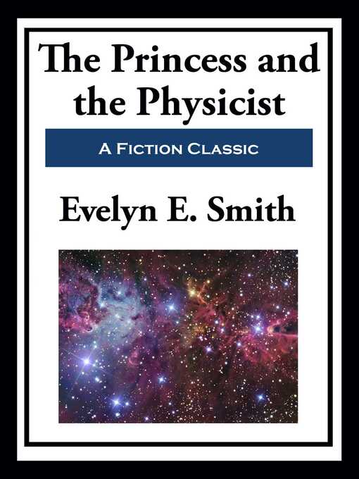 Title details for The Princess and the Physicist by Evelyn E. Smith - Wait list